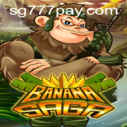 Exploring the Exciting World of BananaSaga at SG777.COM