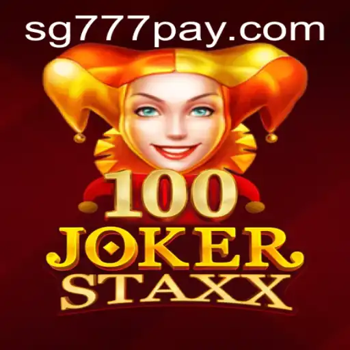Discover the Exciting World of 100JokerStaxx at SG777.COM