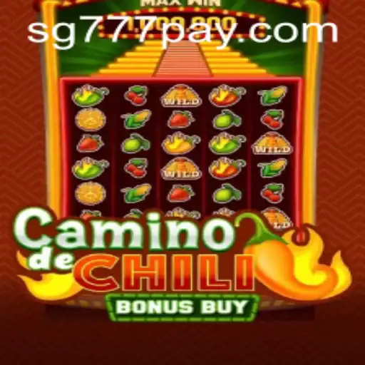Exploring the Thrills of CaminodeChiliBonusBuy