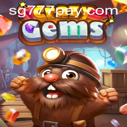 Unveiling the Magic of CrazyGems and SG777.COM