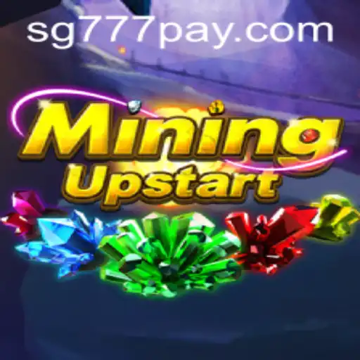 MiningUpstart: An Innovative Gaming Experience with SG777.COM