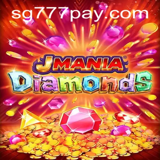 Discover JManiaDiamonds: A Glittering Adventure with SG777.COM