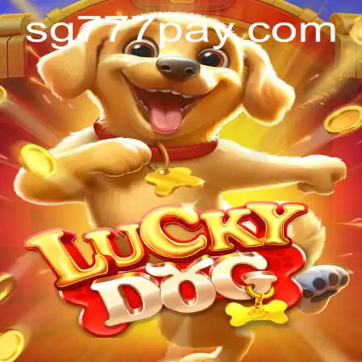 Exploring the Thrills of LuckyDog: A New Era at SG777.COM
