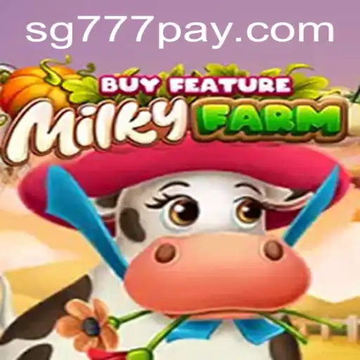 MilkyFarmBuyFeature: The Captivating World of SG777.COM's Latest Game