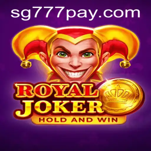 Discovering RoyalJoker: A Comprehensive Guide to SG777.COM's Exciting New Game